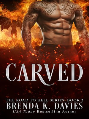 cover image of Carved (The Road to Hell Series, Book 2)